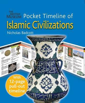 Pocket Timeline of Islamic Civilizations by Nicholas Badcott image