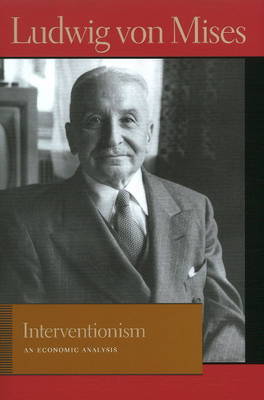 Interventionism on Hardback by Ludwig Mises