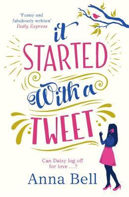 It Started With A Tweet by Anna Bell image