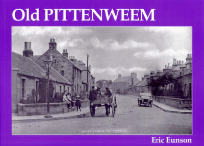 Old Pittenweem by Eric Eunson image