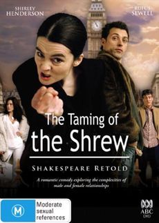 Taming Of The Shrew, The (2005) (Shakespeare Retold) on DVD image