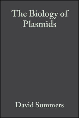 The Biology of Plasmids by David K. Summers image