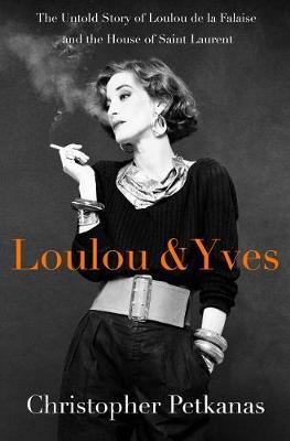 Loulou & Yves on Hardback by Christopher Petkanas