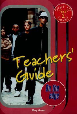 On the edge: Start-up Level Set 2 - Teacher Book by Mary Green image