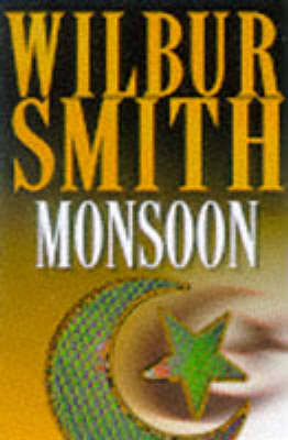 Monsoon on Hardback by Wilbur Smith