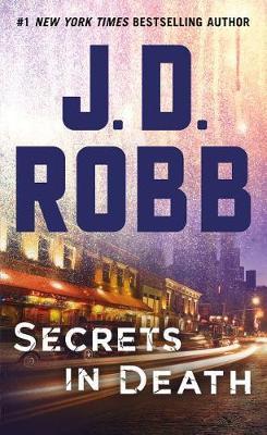 Secrets in Death by J.D Robb