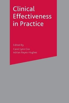 Clinical Effectiveness in Practice by Carol Cox