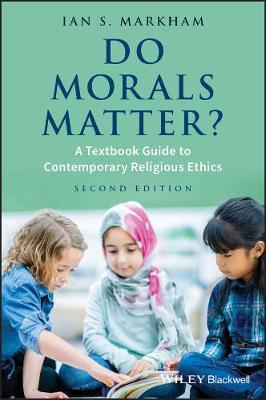 Do Morals Matter? by Ian S Markham image