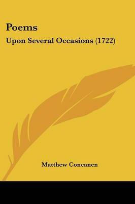 Poems: Upon Several Occasions (1722) by Matthew Concanen image