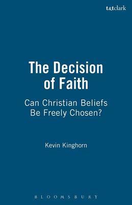 The Decision of Faith by Kevin Kinghorn image