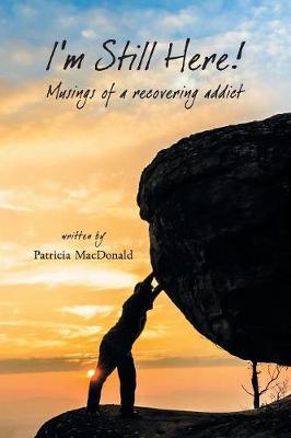 I'm Still Here! by Patricia MacDonald image