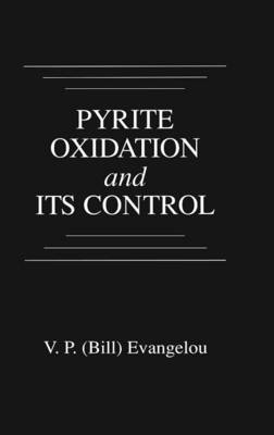 Pyrite Oxidation and Its Control by V.P. Evangelou image