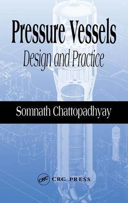 Pressure Vessels on Hardback by Somnath Chattopadhyay