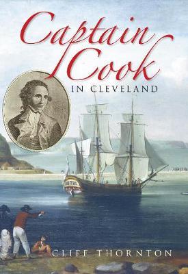 Captain Cook in Cleveland by Cliff Thornton