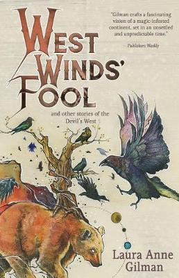 West Wind's Fool by Laura Anne Gilman image