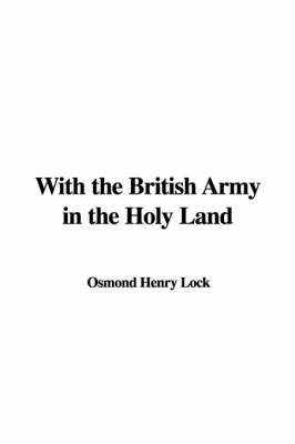 With the British Army in the Holy Land image