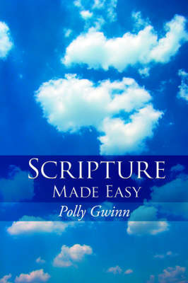 Scripture Made Easy by Polly Gwinn image