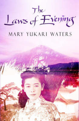 The Laws Of Evening by Mary Yukari Waters image