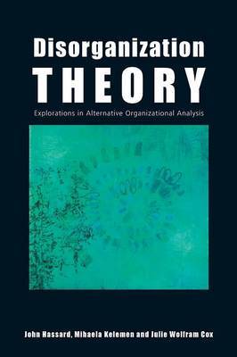 Disorganization Theory by John Hassard image
