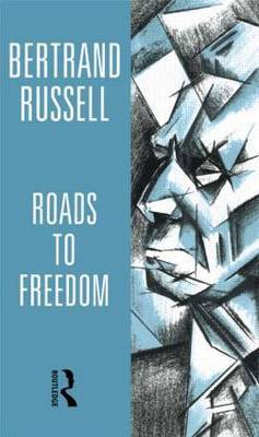 Roads to Freedom by Bertrand Russell image