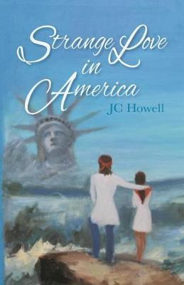 Strange Love in America by Jc Howell image