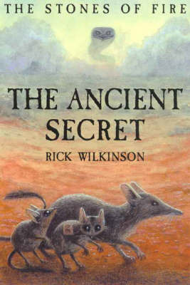 The Ancient Secret by Rick Wilkinson image
