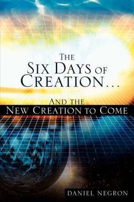 The Six Days of Creation by Daniel Negron image