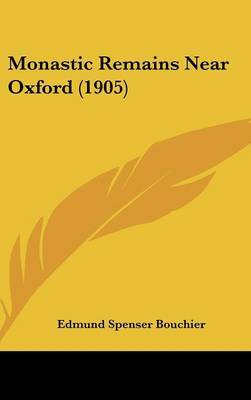 Monastic Remains Near Oxford (1905) by Edmund Spenser Bouchier image