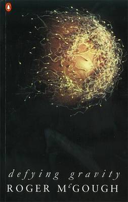 Defying Gravity by Roger McGough image