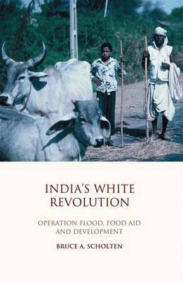 India's White Revolution by Bruce A. Scholten image