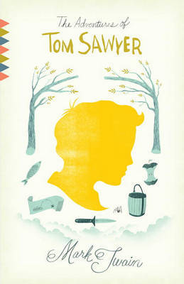 The Adventures of Tom Sawyer by Mark Twain )