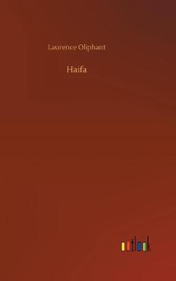 Haifa by Laurence Oliphant image
