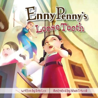 Enny Penny's Loose Tooth by Erin Lee image