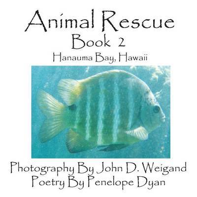 Animal Rescue, Book 2, Hanauma Bay, Hawaii by Penelope Dyan image
