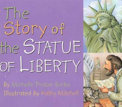 Story of the Statue of Liberty by Michelle Prater Burke image