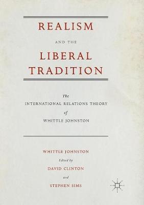 Realism and the Liberal Tradition by Whittle Johnston image
