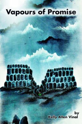 Vapours of Promise by Kelly Allen Vinal image