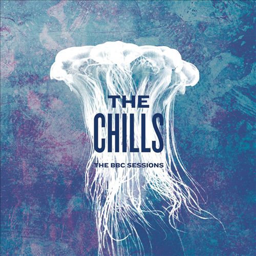 The BBC Sessions on CD by The Chills