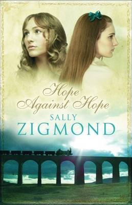 Hope Against Hope by Sally Zigmond image