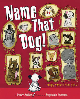 Name That Dog by Peggy Archer image