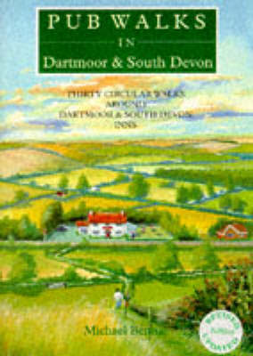 Pub Walks in Dartmoor and South Devon by Michael Bennie image