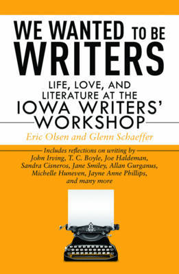 We Wanted to Be Writers by Eric Olsen image