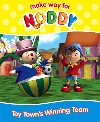 Toy Town's Winning Team by Enid Blyton image