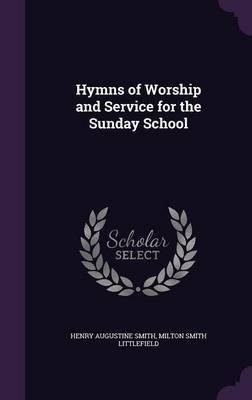 Hymns of Worship and Service for the Sunday School image