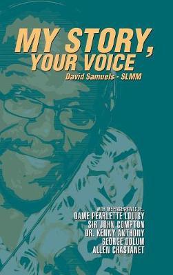 My Story, Your Voice by David Samuels image