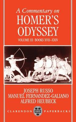 A Commentary on Homer's Odyssey: Volume III: Books XVII-XXIV by Joseph Russo image