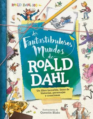 Los Fantastibulosos Mundos de Roald Dahl by Roal Dahl image