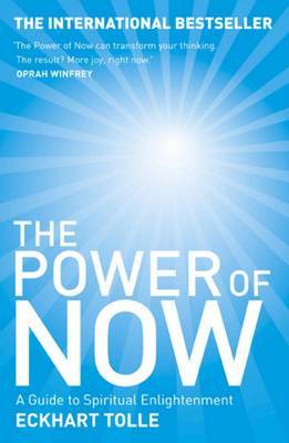 The Power of Now by Eckhart Tolle