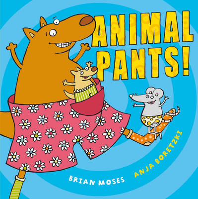 Animal Pants by Brian Moses image