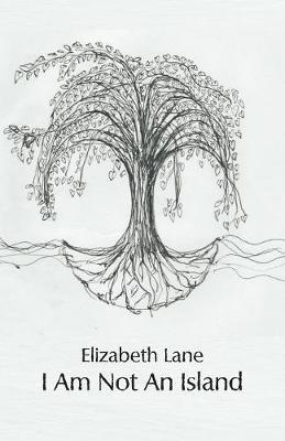 I Am Not an Island by Elizabeth Lane image